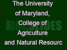 The University of Maryland, College of Agriculture and Natural Resourc