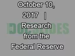2017-29   |   October 10, 2017   |   Research from the Federal Reserve