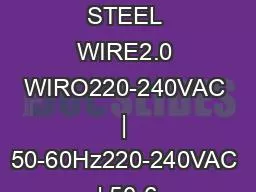 SHADES WITHOUT STEEL WIRE2.0 WIRO220-240VAC | 50-60Hz220-240VAC | 50-6
