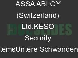 ASSA ABLOY (Switzerland) Ltd.KESO Security SystemsUntere Schwandenstra