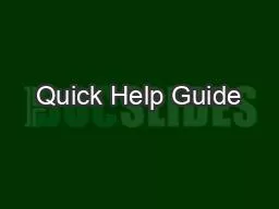 Quick Help Guide