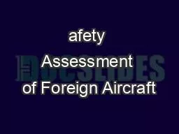 afety Assessment of Foreign Aircraft