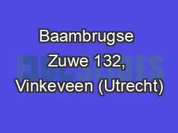 Baambrugse Zuwe 132, Vinkeveen (Utrecht)