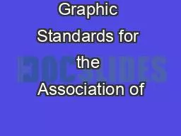 Graphic Standards for the Association of
