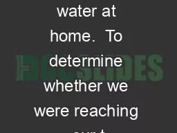 hence boil water at home.  To determine whether we were reaching our t