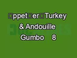 ppeterTurkey & Andouille Gumbo    8