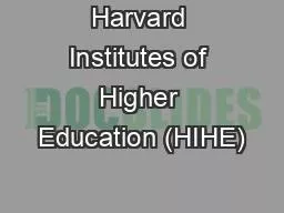 Harvard Institutes of Higher Education (HIHE)