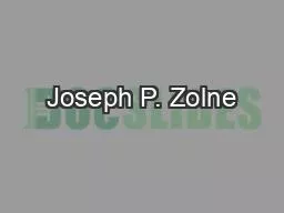 Joseph P. Zolne