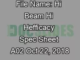 File Name: Hi Beam Hi Hefficacy Spec Sheet A02 Oct 22, 2018