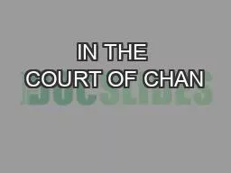 IN THE COURT OF CHAN