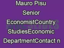 Mauro Pisu Senior EconomistCountry StudiesEconomic DepartmentContact n