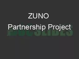 ZUNO Partnership Project