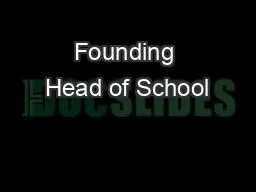 Founding Head of School