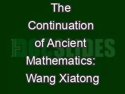 The Continuation of Ancient Mathematics: Wang Xiatong