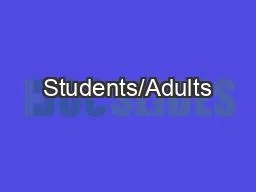 Students/Adults