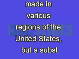 vations were made in various regions of the United States, but a subst