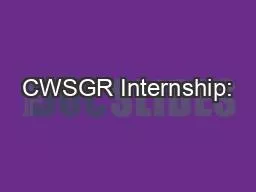 CWSGR Internship: