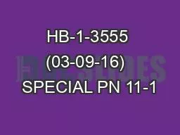 HB-1-3555 (03-09-16)  SPECIAL PN 11-1