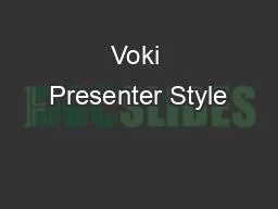 Voki Presenter Style