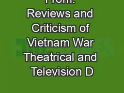 From: Reviews and Criticism of Vietnam War Theatrical and Television D