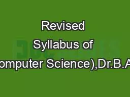 Revised Syllabus of B.Sc.(Computer Science),Dr.B.A.M.U.,A