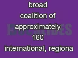 Vuka! is a broad coalition of approximately 160 international, regiona