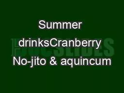 Summer drinksCranberry No-jito & aquincum