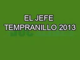 EL JEFE TEMPRANILLO 2013