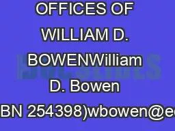 LAW OFFICES OF WILLIAM D. BOWENWilliam D. Bowen (SBN 254398)wbowen@eco