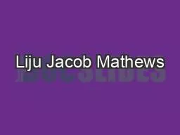 Liju Jacob Mathews