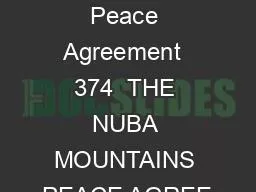 The 1997 Khartoum Peace Agreement  374  THE NUBA MOUNTAINS PEACE AGREE