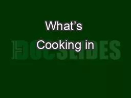 What’s Cooking in