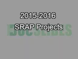 2015-2016 SRAP Projects