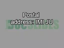 Postal address: IMI JU