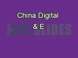 China Digital & E