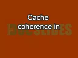 Cache coherence in