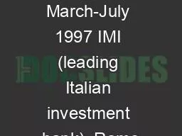 Department March-July 1997 IMI (leading Italian investment bank), Rome