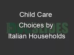 Child Care Choices by Italian Households