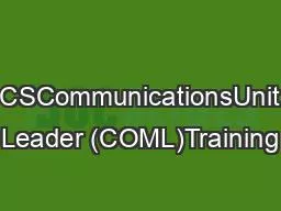 ICSCommunicationsUnit Leader (COML)Training