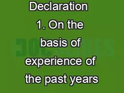 Koka Dam Declaration  1. On the basis of experience of the past years