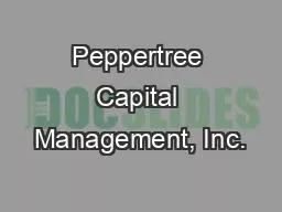 Peppertree Capital Management, Inc.