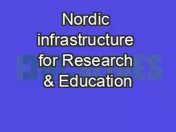 Nordic infrastructure for Research & Education