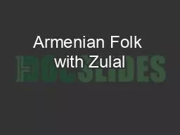 Armenian Folk with Zulal