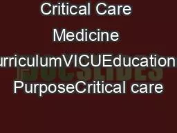 Critical Care Medicine CurriculumVICUEducational PurposeCritical care