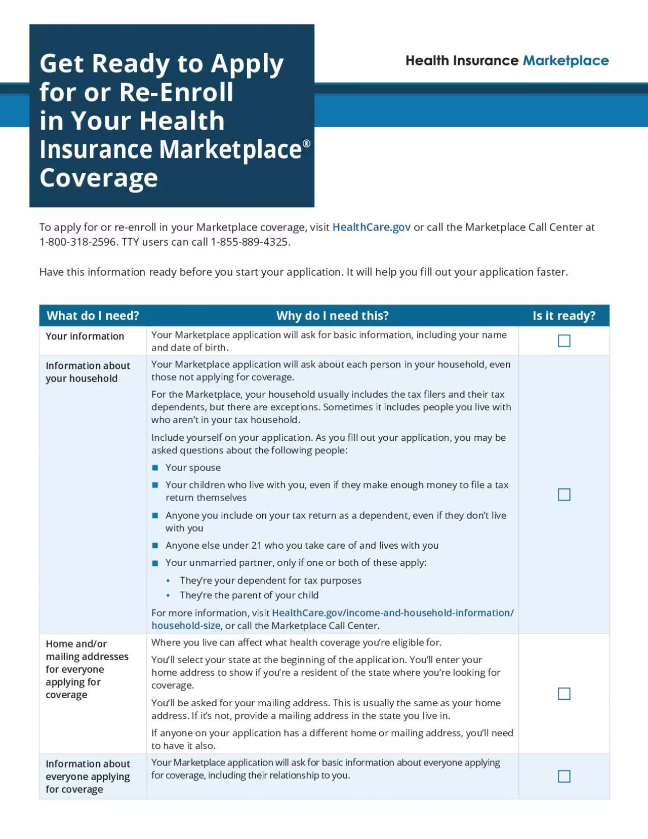 PDF-To apply for or re-enroll in your Marketplace coverage, visit