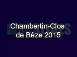 Chambertin-Clos de Bèze 2015