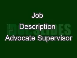 Job Description Advocate Supervisor