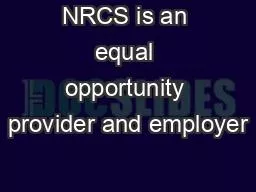 NRCS is an equal opportunity provider and employer