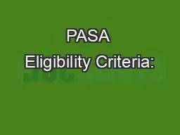 PASA Eligibility Criteria: