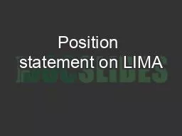 Position statement on LIMA